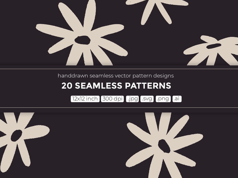Puede incluir: Un conjunto de 20 patrones vectoriales sin costuras con dise&ntilde;os de margaritas dibujados a mano en color beige sobre un fondo negro. Los patrones est&aacute;n disponibles en tama&ntilde;o de 12x12 pulgadas a 300 dpi y en formatos JPG, SVG, PNG y AI.