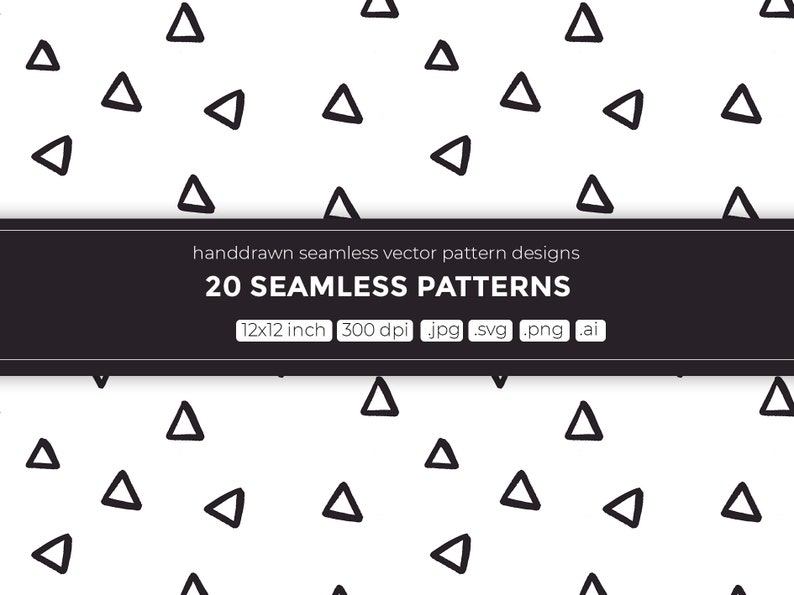 Puede incluir: Un dise&ntilde;o de patr&oacute;n sin costuras con un fondo blanco y formas triangulares negras. El texto "handdrawn seamless vector pattern designs" y "20 SEAMLESS PATTERNS" se muestra en una pancarta negra. El texto "12x12 inch 300 dpi jpg .svg .png .ai" se muestra en una pancarta blanca.