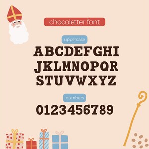 May include: A digital illustration showcasing a chocolate-themed font, with uppercase letters and numbers in a bold, brown typeface. The design includes decorative elements such as gift boxes, a staff, and a cartoon character, set against a light beige background.