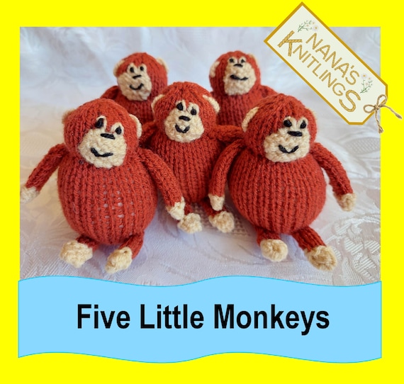 FIVE LITTLE MONKEYS   Story Sack Item Nursery Rhyme Play Aids.  Pack of 5.  Knitted by Nana.  Safety Stuffing. No loose parts.