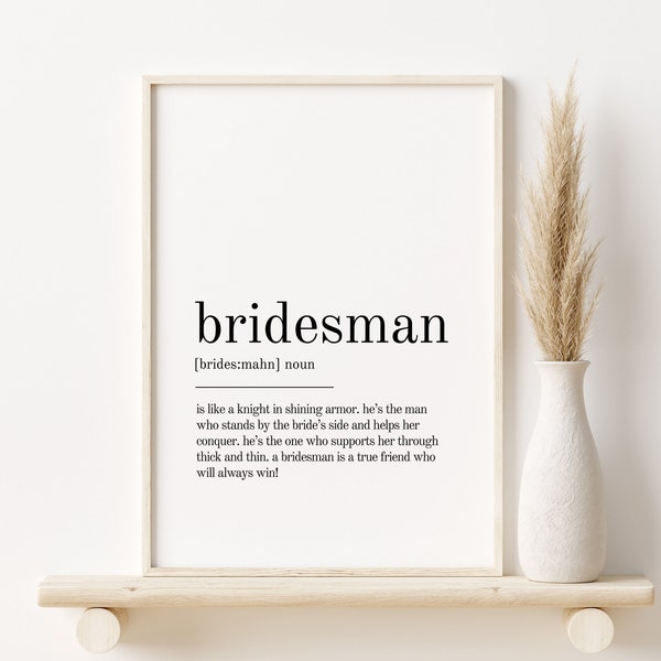 Bridesman Definition Print, Wall Art Prints, Quote Print, Wall Decor, gifts for her Minimalist Print Modern Wall, Bridesman Print Definition