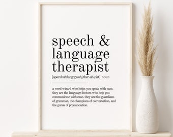 Speech & Language Therapist Definition Print, gifts for him, personalized gift, Wall Art Prints, last minute gift, instant download