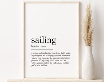 Sailing Definition Print, Wall Art Prints, Quote Print, Wall Decor, gifts for her, Minimalist Print Modern Art, Sailing Print Definition