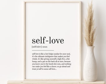 self-love Definition Print, Wall Art Digital Download, Quote Print, Minimalist Modern Print Art, personalized gift, self-love Printable Art