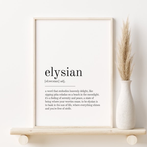 Elysian Definition Print, art mural d’amour de soi, impression de dictionnaire élyséen, affiche minimaliste, décoration murale imprimable, téléchargement numérique
