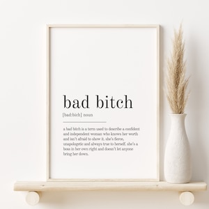 Bad Bitch Definition Print, Väggkonsttryck, Utskrivbar konst, Omedelbar nedladdning, Citattryck, Minimalistiskt tryck, Bad Bitch rolig affisch