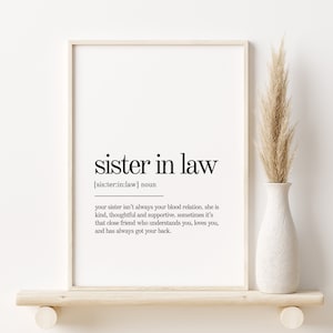 Sister in law Definition Print, Wall Art Prints, Quote Print, gifts for her, Minimalist Print Modern Wall Art Sister in law Print Definition