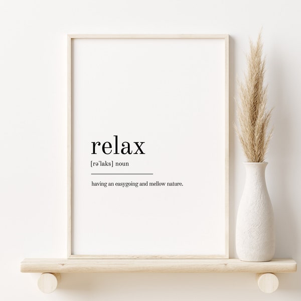 Relax Definition Print, self love wall art, definition print, Relax minimalist poster, home decor printable wall art, Relax digital download