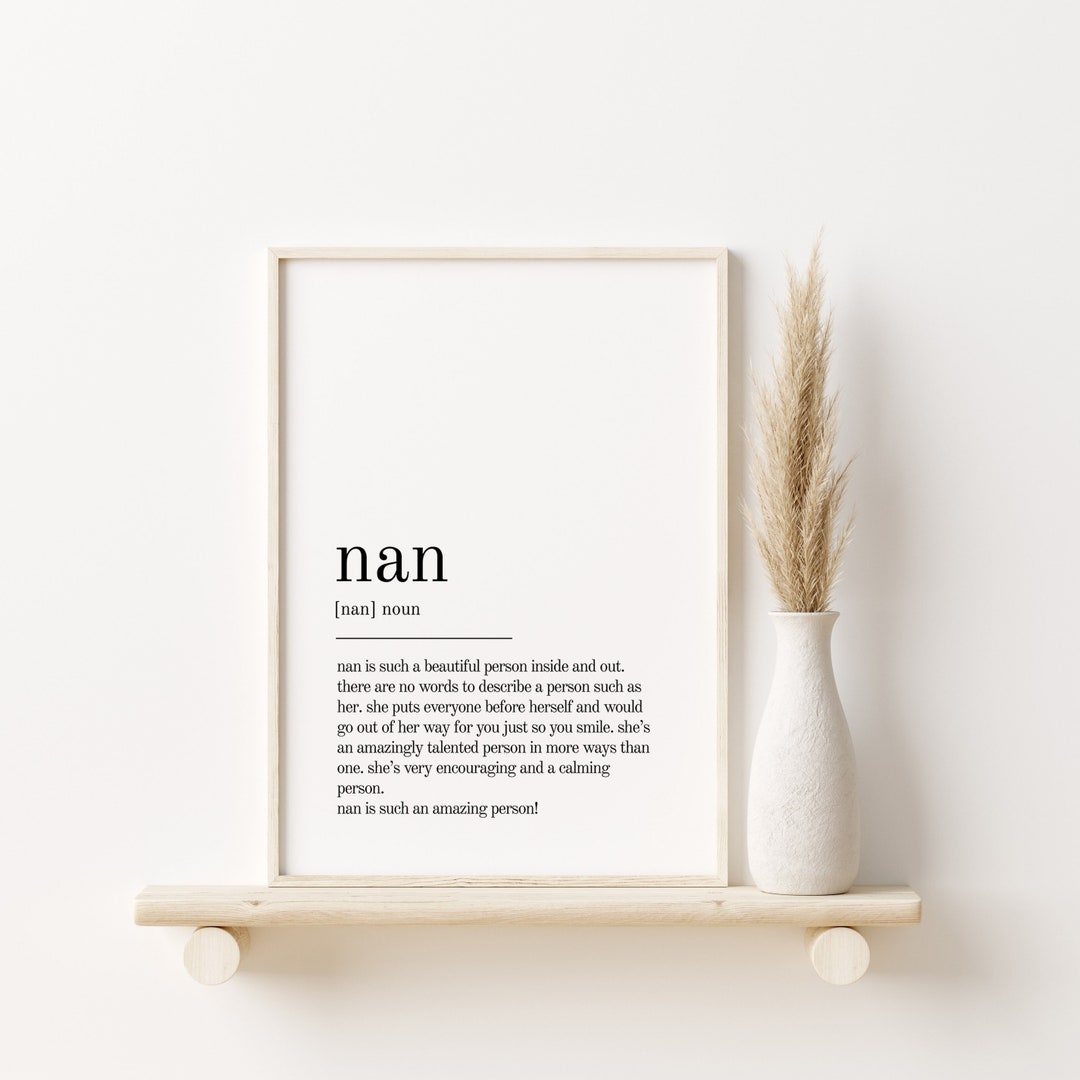 Nan Definition Print, Gifts for Him, Nan Personalized Gift, Nan Wall Art Prints, Last Minute