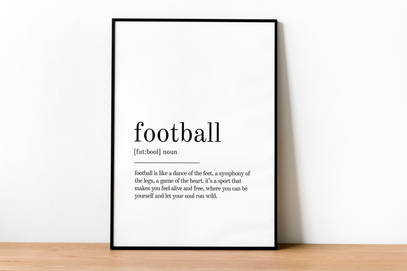 Football Definition Print, Wall Art Prints, Quote Print, Football Wall Decor, gifts for her, Minimalist Print Modern Wall Print Definition image 6
