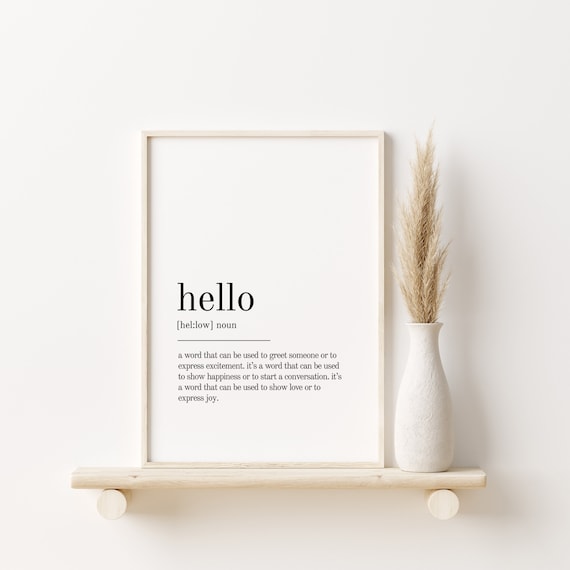 Hello Definition Print Self Love Wall Art Hello Dictionary Print