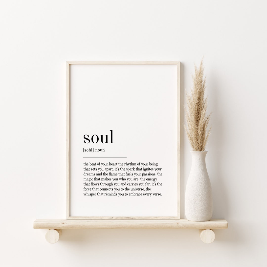 Soul Definition Print, Gifts for Him, Soul Personalized Gift, Soul Wall