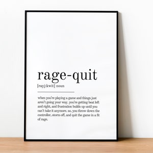 Rage Quit Pattern Rage Quit Definition Print, Wall Art Prints, Digital Download, Quote ...