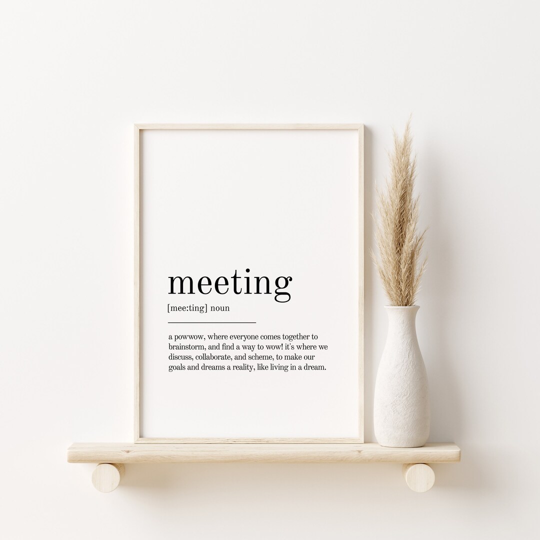 Meeting Definition Print, Wall Art Prints, Meeting Printable Art