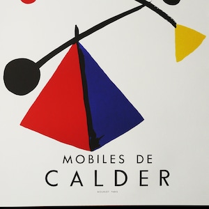ALEXANDER CALDER, Manifesto litografico originale della mostra per la Galerie Maeght, Parigi, 1954. Arte astratta. Litografia. Mourlot. Mobile.
