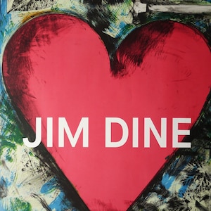 JIM DINE, &quot;HEART&quot;. Original Exhibition Poster for Albertina Museum, Vienna. Pop Art. Abstract Expresionism. Neo-Dada Art.