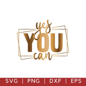 Ja, je kunt Svg bestanden knippen, inspirerende quote Svg, fitness Svg, workout Svg, motiverende Svg, religieuze Svg, christian Svg dxf png eps