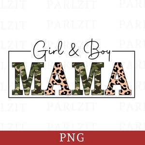 Glitter and Dirt Mama of Both Sublimation PNG Design Leopard Camo Mom Sublimation PNG Girl and Boy Mama Png Digital Download shirt cool mama