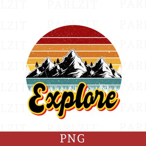 May include: A retro-style graphic design featuring a sunset with mountains and the word "Explore" in a bold, yellow and red font.