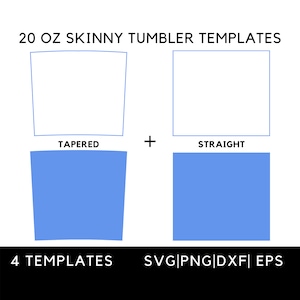 20 oz Skinny Tumbler Template SVG Cut File Png Dxf Eps,  Template for Tumbler Wrap Full Wrap For Skinny tumbler  for Cricut and Slhouette
