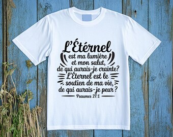 Psaumes 27:1 | L'eternel Est Ma Lumiere | French| Tshirt Verset Biblique, Décor Chrétien, Art Mural Écriture Inspirant en Formats SVG et PNG