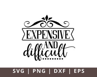 SVG sarcástico, caro y difícil: Cita divertida (archivos digitales)
