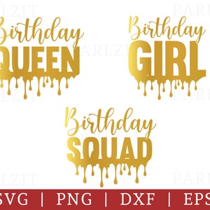 Anniversaire SVG, Anniversaire Reine Svg, Birthday Squad Svg, Birthday Girl Svg Png Dxf Eps, Anniversaire Png