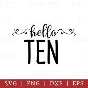 Hello Ten designs in SVG, DXF, EPS and png formats