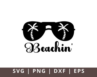 Beachin SVG, Sunkissed Svg, Beach Svg Png Eps Dxf, BeachingSvg Cricut, Cut Files, Silhouette Files, Beach Vibes Summer Life Svg Dxf Png