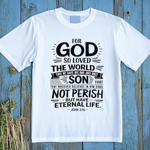 John 3 16, For God so loved the world, Bible Art Printable, Scripture Printable, SVG PNG formats
