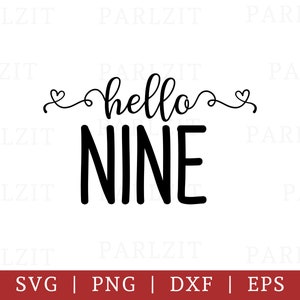 Disegni Hello Nine nei formati SVG, DXF, EPS e png compleanno