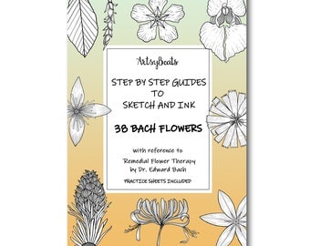 How to draw the 38 Bach Flowers, Step-By-Step lessons, Drawing Guide, Printable Worksheet, Instant Download, remedial flowers