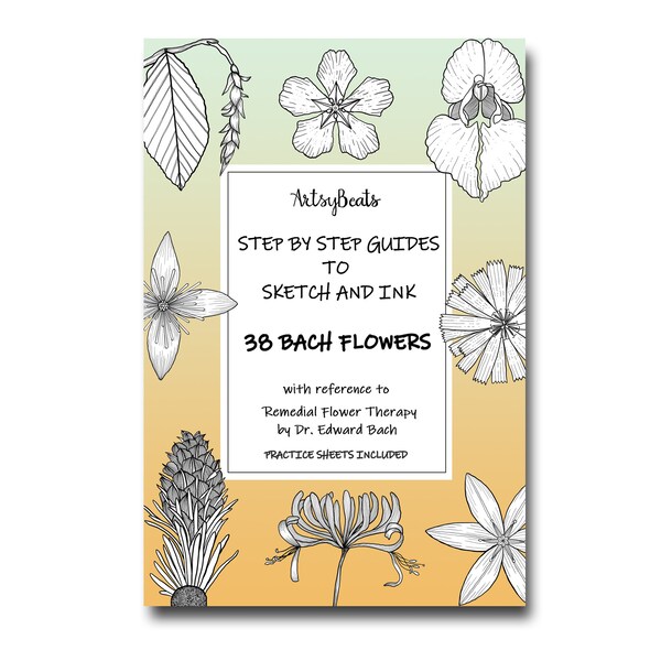 How to draw the 38 Bach Flowers, Step-By-Step lessons, Drawing Guide, Printable Worksheet, Instant Download, remedial flowers