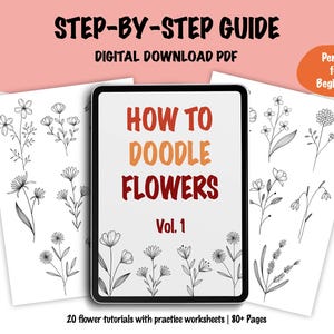 How to Doodle Flowers for beginners, draw flower for Bullet journal, Easy flower drawing guides, Printable flower tutorial, DIY floral art