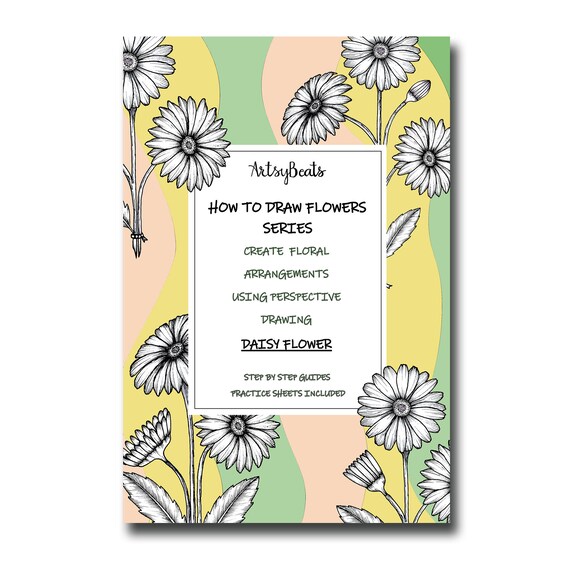 How to Draw Daisy Flower Compositions perspective Drawing Etsy