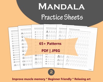May include: A set of five black and white printable mandala practice sheets with the text "MANDALA Practice Sheets" and "65+ Patterns PDF | JPEG" on a peach background. The sheets feature various geometric patterns and shapes for drawing practice.