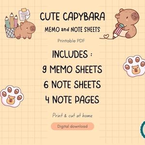May include: Cute capybara memo and note sheets printable PDF. Includes 9 memo sheets, 6 note sheets, and 4 note pages. The image features a cartoon capybara with pencils and paw prints. Digital download.