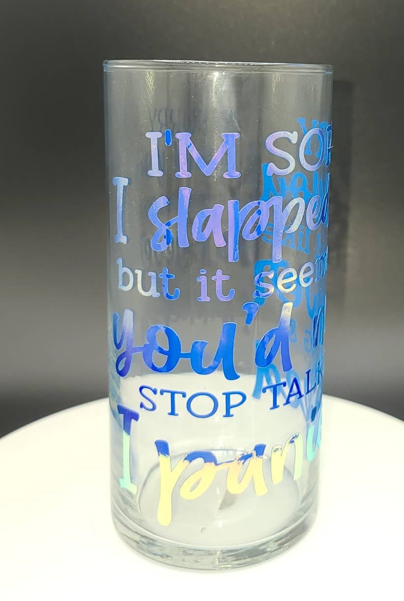 7 glass flower vase with quote Sorry I Slapped You Etsy