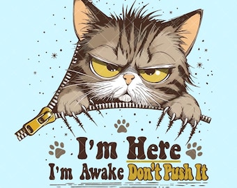Funny Sarcastic Cat PNG, Funny Cat Quote png, Cat Lover png, Funny Cat png, Vintage Cats Png, Funny Shirt Design ZC-154