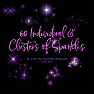 Individual & Clusters of Sparkles - sparkly sparkles 60 PNG Transparent Overlays High Resolution -  Instant Download Digital Clip art