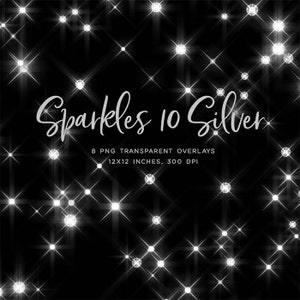 Sparkles 10 Silver sparkly sparkles with glitter and glow 8 PNG Transparent Overlays High Resolution -  Instant Download Digital Clip art