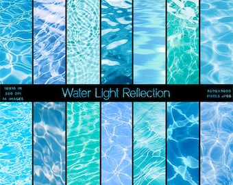 Water Light Reflection Shimmering water ripples Swimming Pool Backgrounds - 14 High Resolution Images Instant Download Digital Clip art