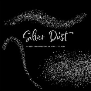 Silver Dust 01 - 6 PNG Transparent Overlays High Resolution -  Instant Download Digital Clip art