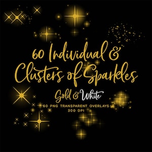 Individual y clusters de sparkles gold and white - brillantes superposiciones transparentes de 60 PNG de alta resolución - Descarga instantánea de imágenes prediseñadas digitales