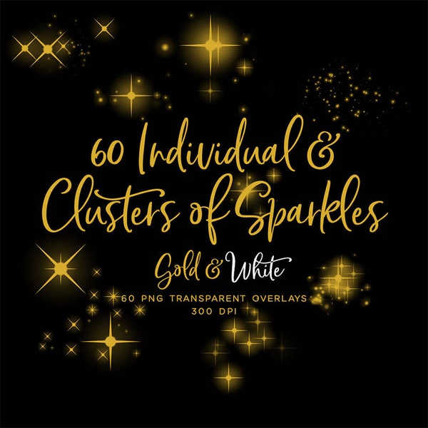 Individual & Clusters of Sparkles Gold and White - sparkly 60 PNG Transparent Overlays High Resolution -  Instant Download Digital Clip art