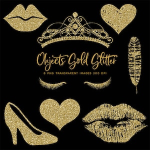 May include: Gold glitter graphic elements on a black background. Includes lips, a tiara, hearts, a high heel, eyelashes, and a feather. The text "Objects Gold Glitter" is also present.