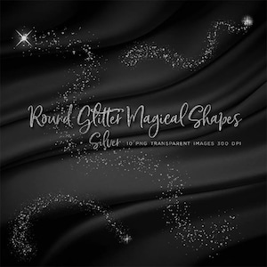 May include: Silver glitter magical shapes, a set of 10 PNG transparent images at 300 DPI. The images feature various silver glitter shapes on a black background.