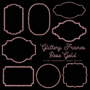 Glittery Frames 1 Rose Gold Sparkly Glitter - 14 PNG Transparent Images High Resolution -  Instant Download Digital Clip art