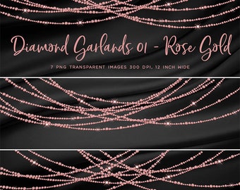 May include: Rose gold diamond garland digital images. The image shows multiple strands of rose gold diamond garlands against a black background. The text reads "Diamond Garlands 01 - Rose Gold" and "7 PNG TRANSPARENT IMAGES 300 DPI. 12 INCH WIDE."