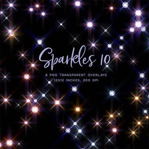 Sparkles 10 sparkly sparkles with glitter and glow 8 PNG Transparent Overlays High Resolution -  Instant Download Digital Clip art
